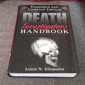 ***SALE PRICE!!*** Death Investigator's Handbook (Expanded & Updated Edition)